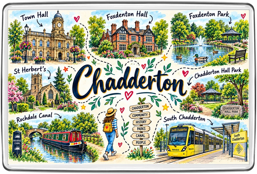 Chadderton Greater Manchester illustrated map magnet with Town Hall, Foxdenton Hall, Foxdenton Park, Rochdale Canal and South Chadderton tram
