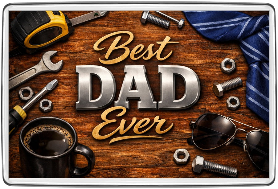Best Dad Ever silver and gold lettering with spanner screwdriver coffee and sunglasses